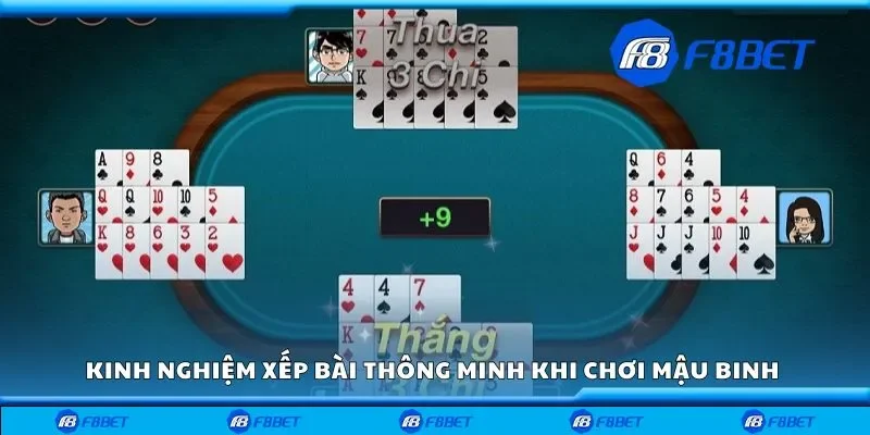 Kinh nghiệm xếp bài thông minh khi chơi mậu binh 