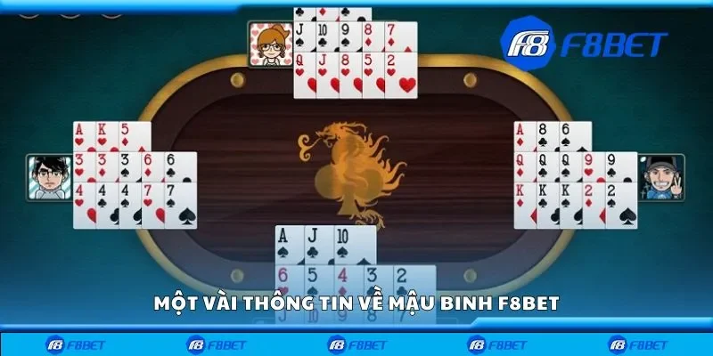 Một vài thông tin về mậu binh F8bet