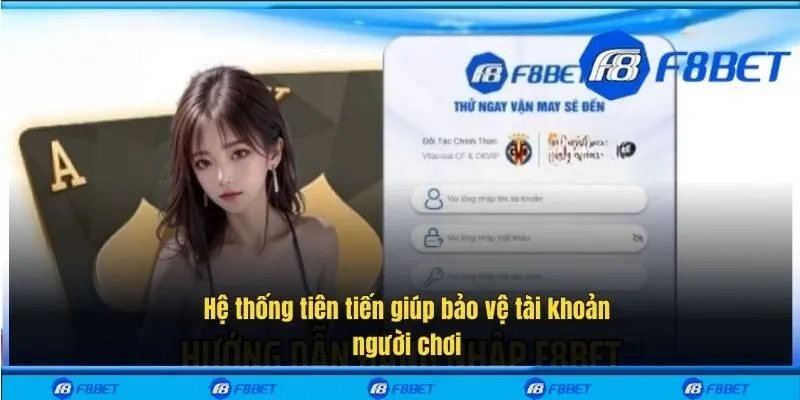 Hệ thống tiên tiến giúp bảo vệ tài khoản người chơi
