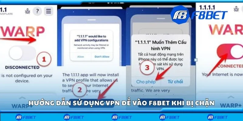 Hướng dẫn sử dụng VPN để vào F8bet khi bị chặn